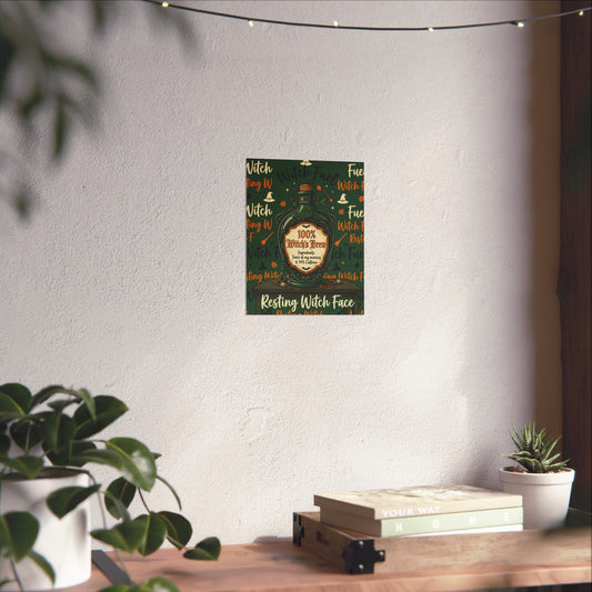 100% Witch's Brew Poster | Matte Vertical Witch Decor, Resting Witch Face