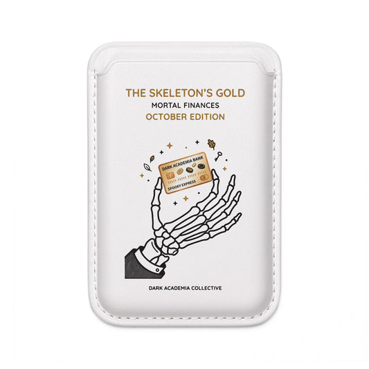 Magsafe Vegan Wallet — “The Skeleton’s Gold: Mortal Finances October Edition” Card Holder