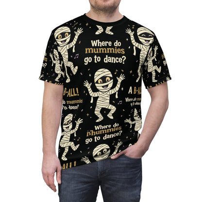 Halloween Mummy Joke All-Over Print Tee — "Where do mummies go to dance?"
