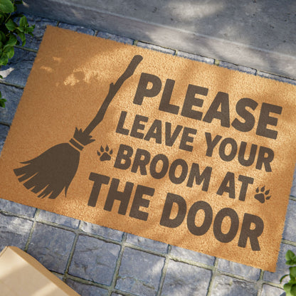 Please Leave Your Broom At The Door Doormat — Funny Witchy Welcome Mat for Halloween & Everyday