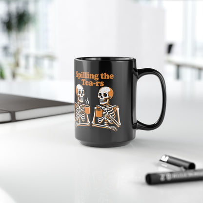Spilling the Tea-rs Skeleton Coffee Mug — Funny Halloween Tea Mug (11oz/15oz)