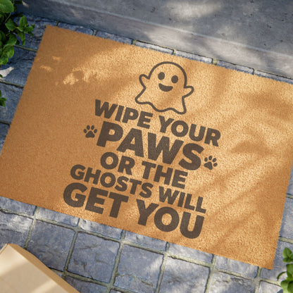 Doormat — "Wipe Your Paws or the Ghosts Will Get You" Funny Halloween Pet Welcome Mat