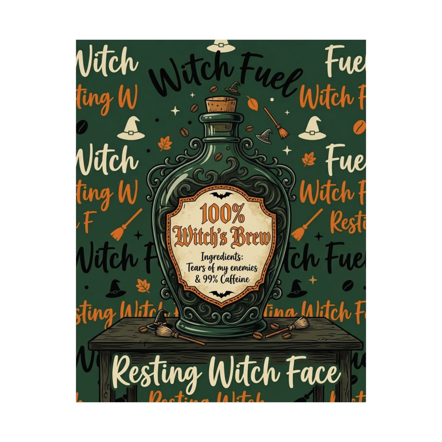 100% Witch's Brew Poster | Matte Vertical Witch Decor, Resting Witch Face