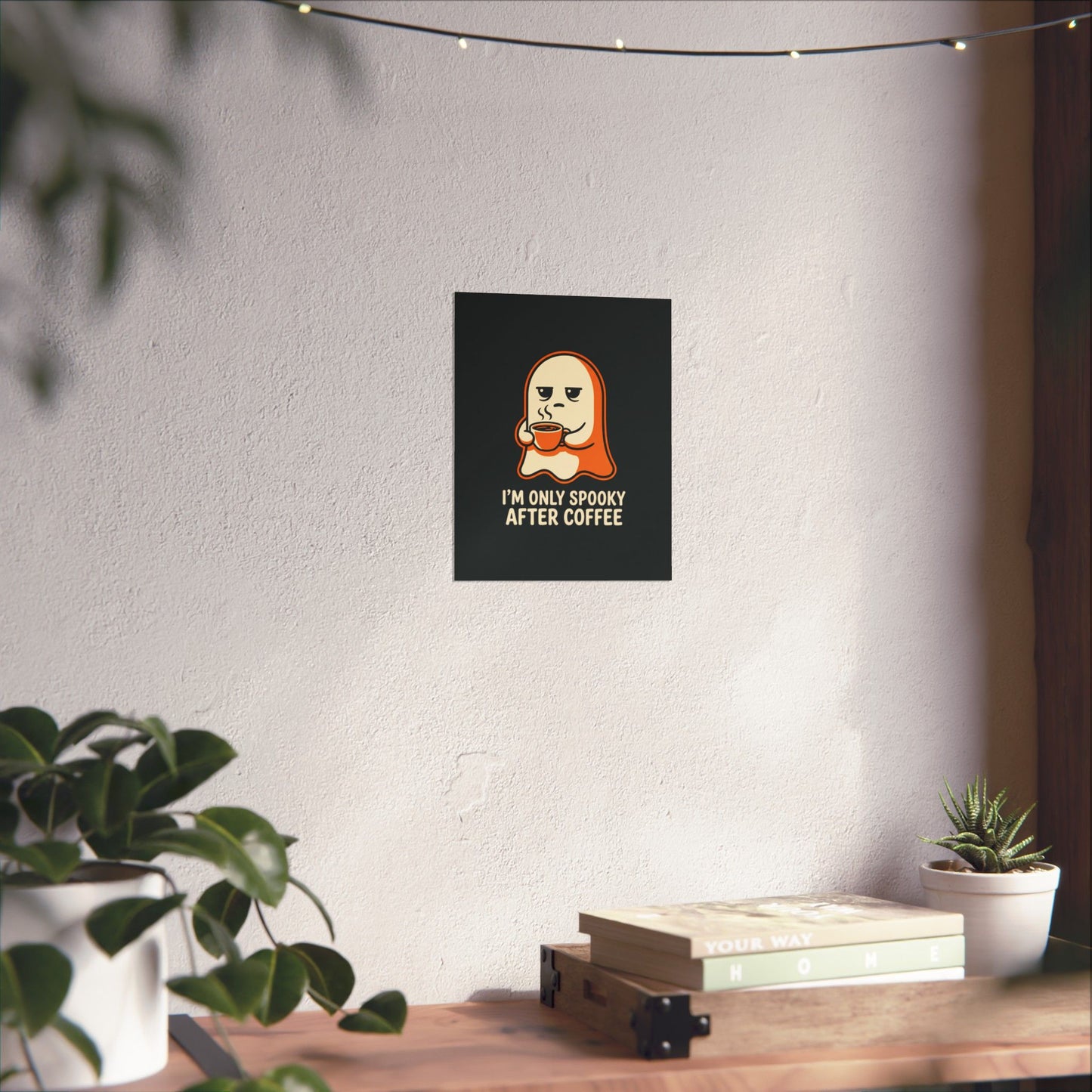 Spooky Ghost Drinking Coffee Matte Poster | I'm Only Spooky After Coffee